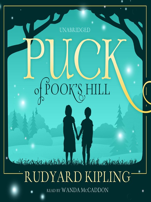 Title details for Puck of Pook's Hill by Rudyard Kipling - Available